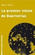 Premier violon de Guarnerius (Le)